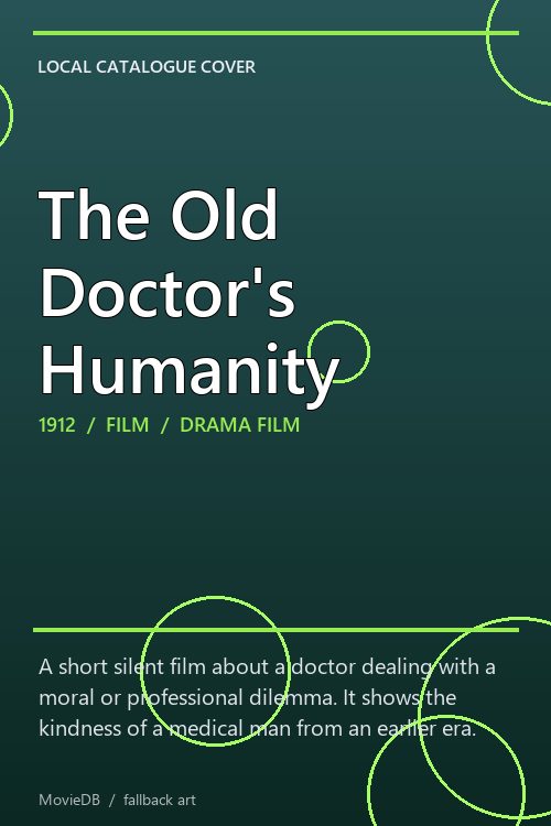 The Old Doctor's Humanity poster
