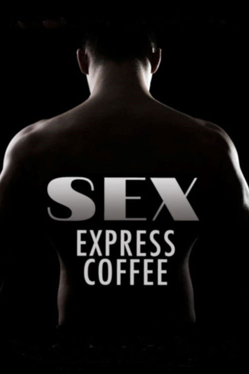 Sex express coffee poster
