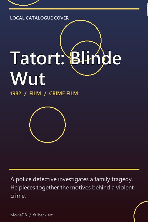 Tatort: Blinde Wut poster