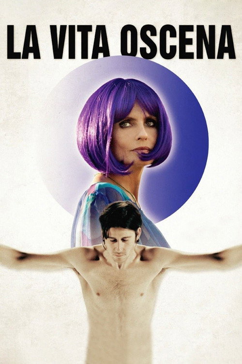 La vita oscena poster