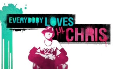Everybody Loves Lil' Chris poster
