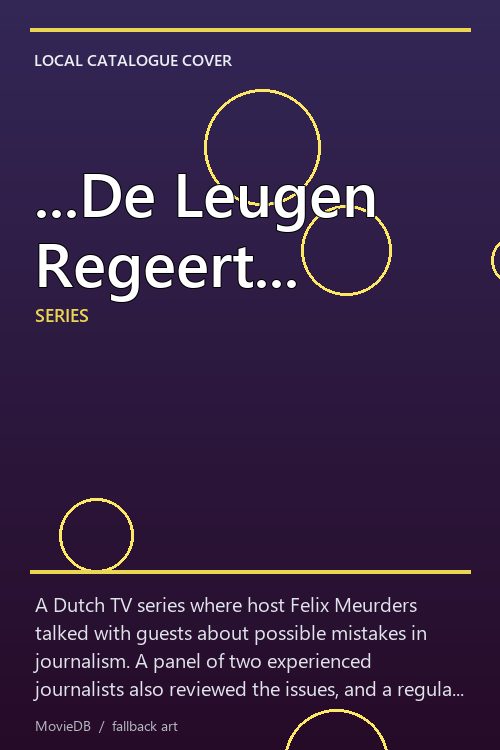 ...De Leugen Regeert... poster
