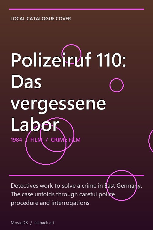 Polizeiruf 110: Das vergessene Labor poster