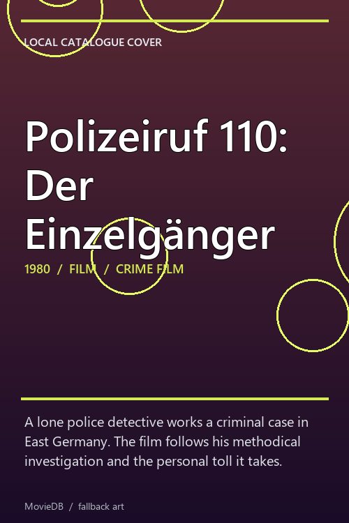 Polizeiruf 110: Der Einzelgänger poster