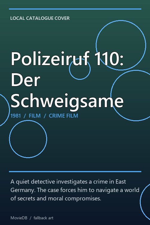 Polizeiruf 110: Der Schweigsame poster