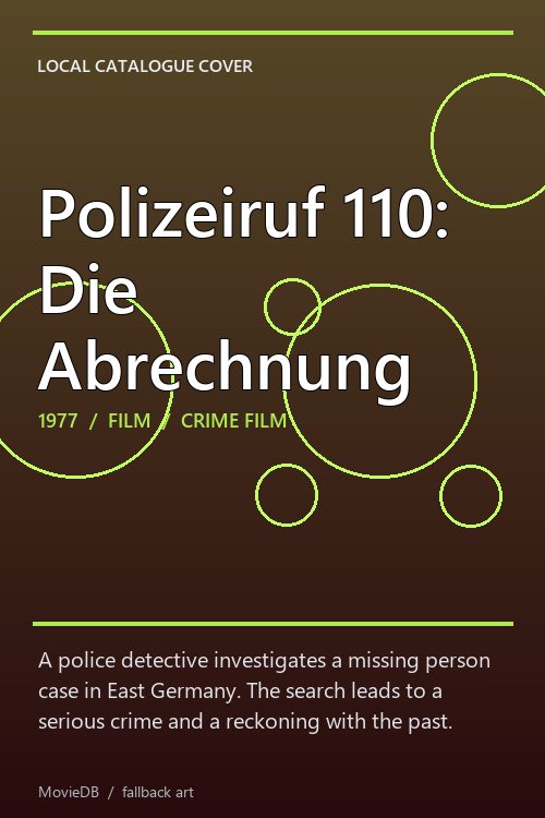 Polizeiruf 110: Die Abrechnung poster