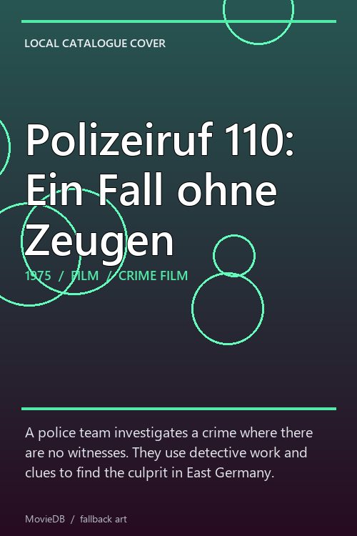 Polizeiruf 110: Ein Fall ohne Zeugen poster