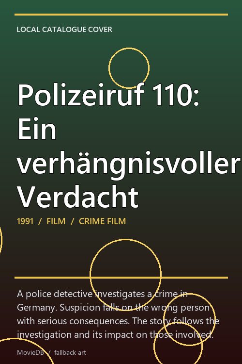 Polizeiruf 110: Ein verhängnisvoller Verdacht poster