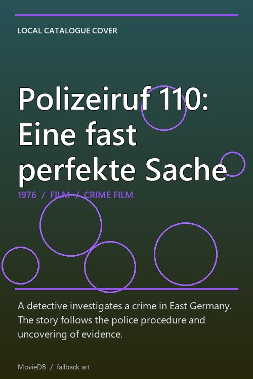 Polizeiruf 110: Eine fast perfekte Sache poster