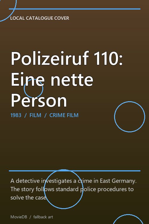 Polizeiruf 110: Eine nette Person poster