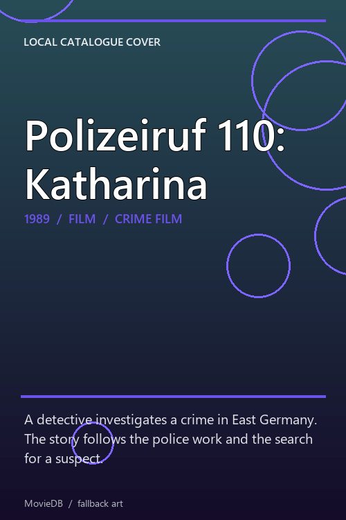 Polizeiruf 110: Katharina poster