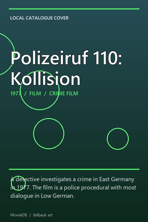Polizeiruf 110: Kollision poster