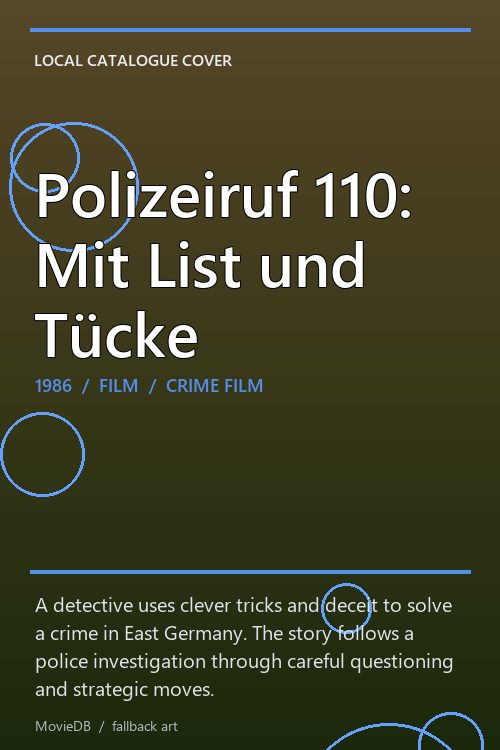 Polizeiruf 110: Mit List und Tücke poster