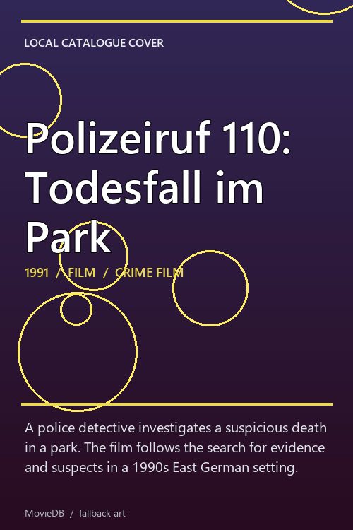 Polizeiruf 110: Todesfall im Park poster