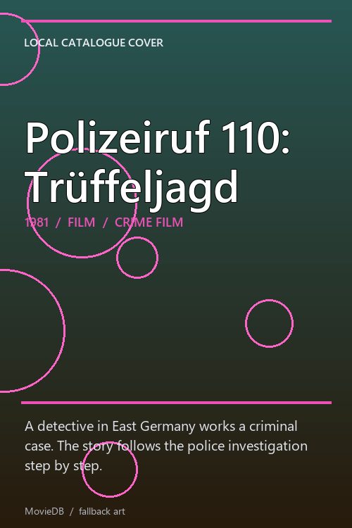 Polizeiruf 110: Trüffeljagd poster