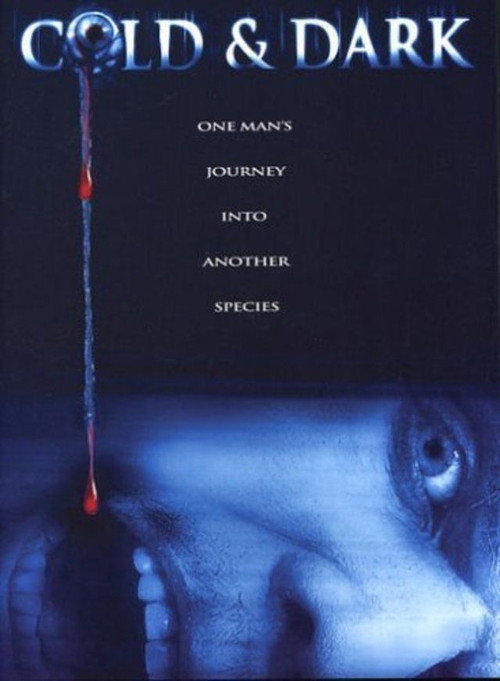 Cold and Dark poster