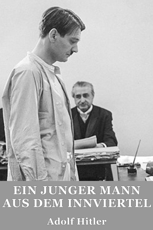 Ein junger Mann aus dem Innviertel - Adolf Hitler poster