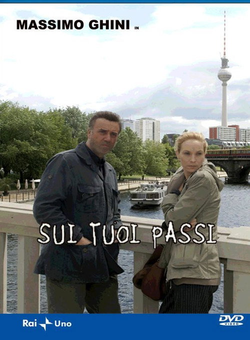 Sui tuoi passi poster