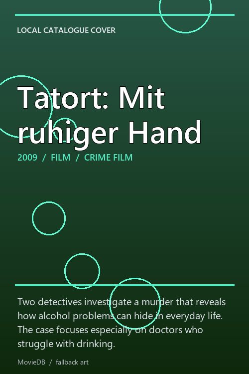 Tatort: Mit ruhiger Hand poster