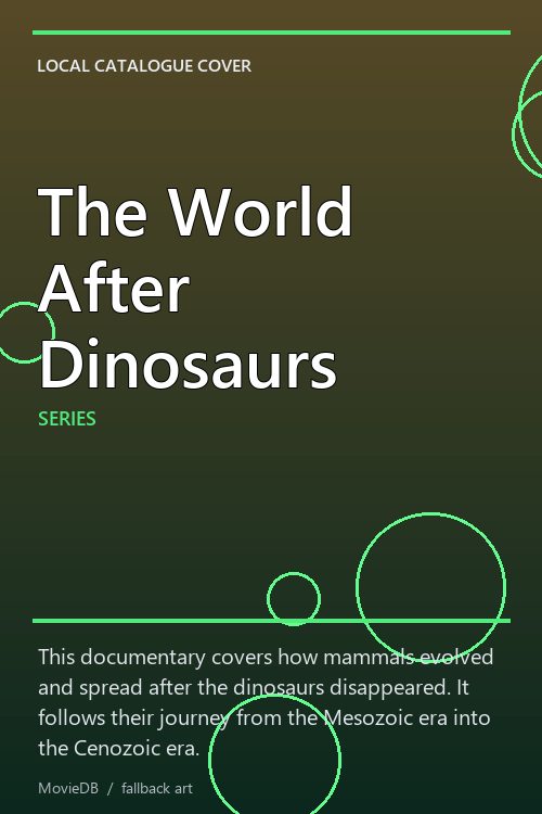 The World After Dinosaurs poster