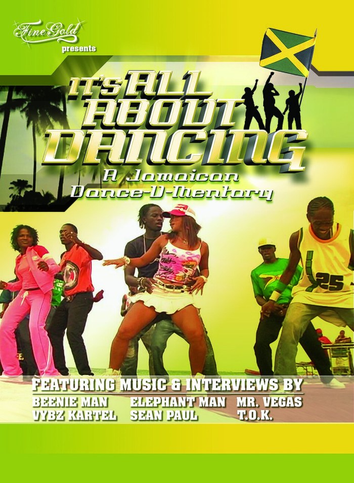 It's All About Dancing: A Jamaican Dance-U-Mentary poster