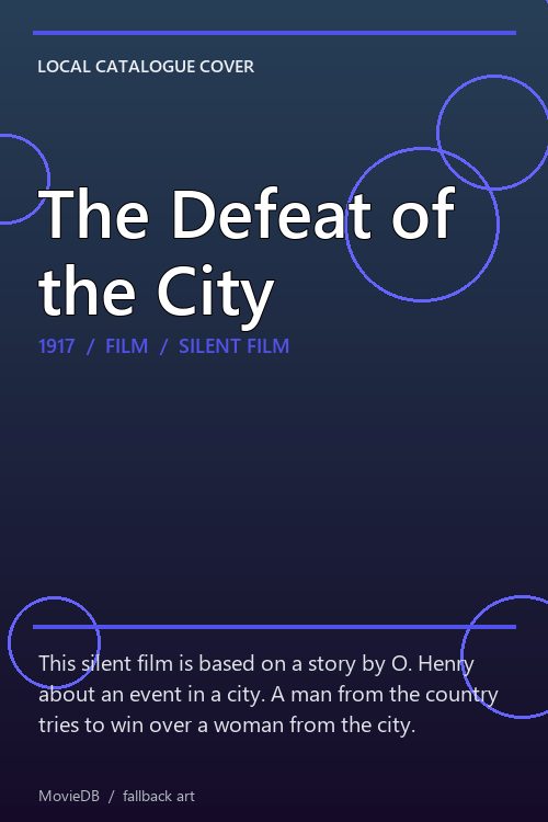 The Defeat of the City poster