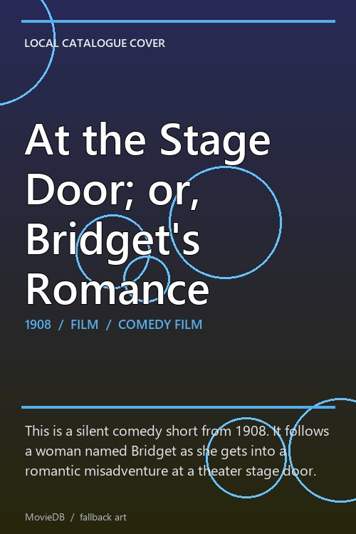 At the Stage Door; or, Bridget's Romance poster