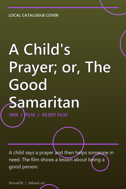 A Child's Prayer; or, The Good Samaritan poster
