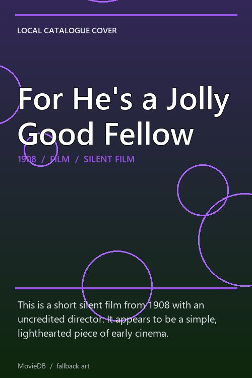 For He's a Jolly Good Fellow poster