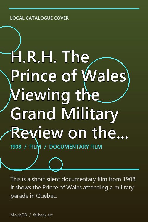 H.R.H. The Prince of Wales Viewing the Grand Military Review on the Plains of Abraham, Quebec poster