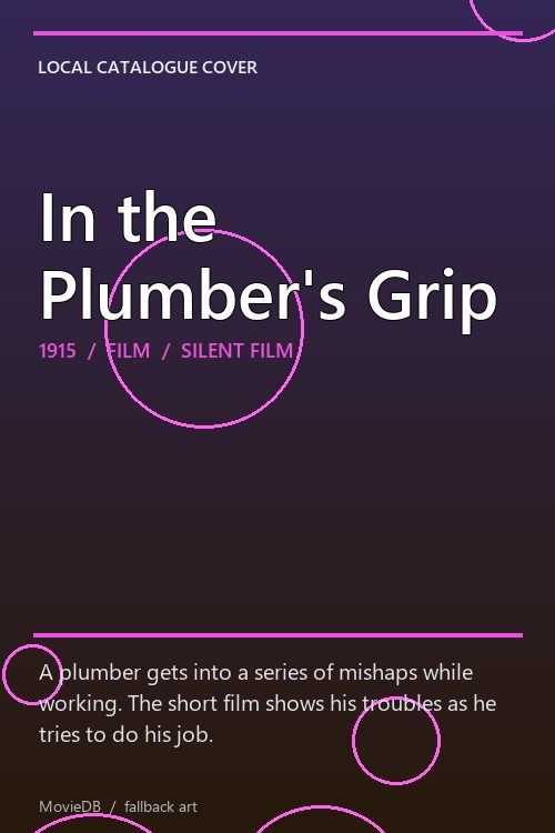 In the Plumber's Grip poster