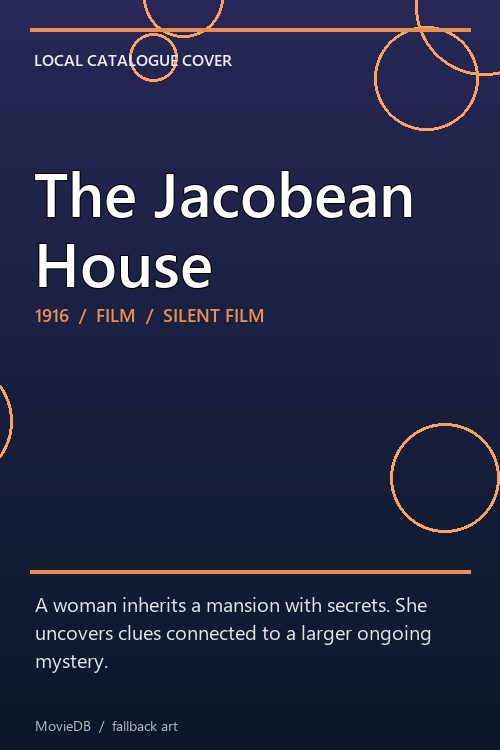 The Jacobean House poster