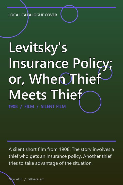 Levitsky's Insurance Policy; or, When Thief Meets Thief poster