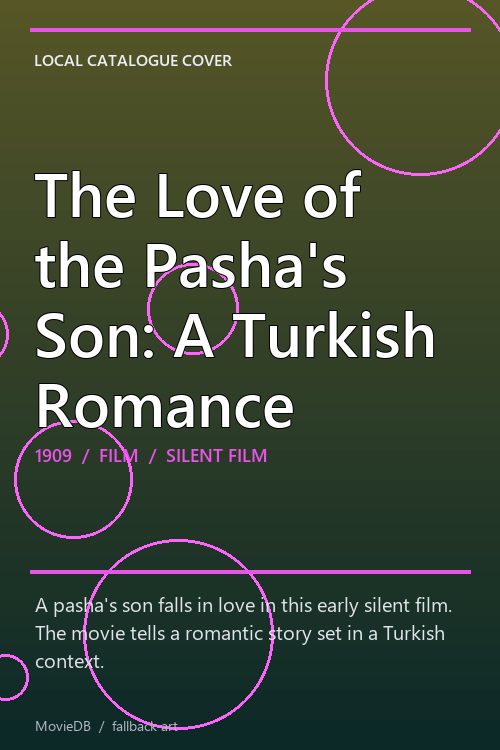 The Love of the Pasha's Son: A Turkish Romance poster