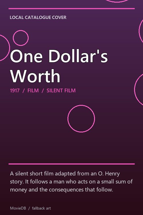 One Dollar's Worth poster