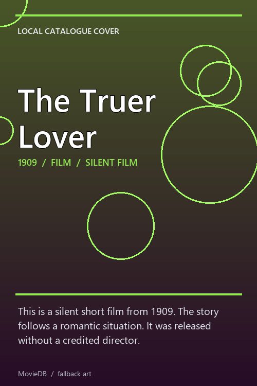 The Truer Lover poster