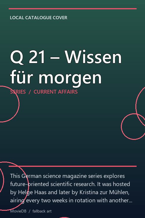 Q 21 – Wissen für morgen poster