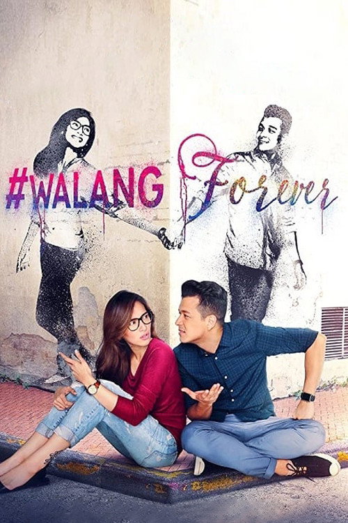 WalangForever poster