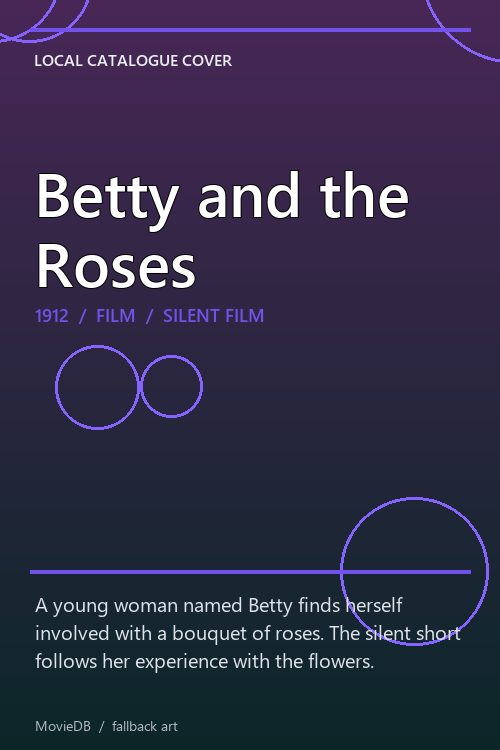Betty and the Roses poster