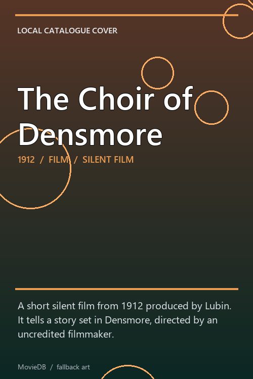 The Choir of Densmore poster