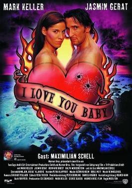 I Love You, Baby poster