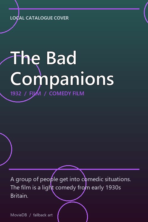 The Bad Companions poster
