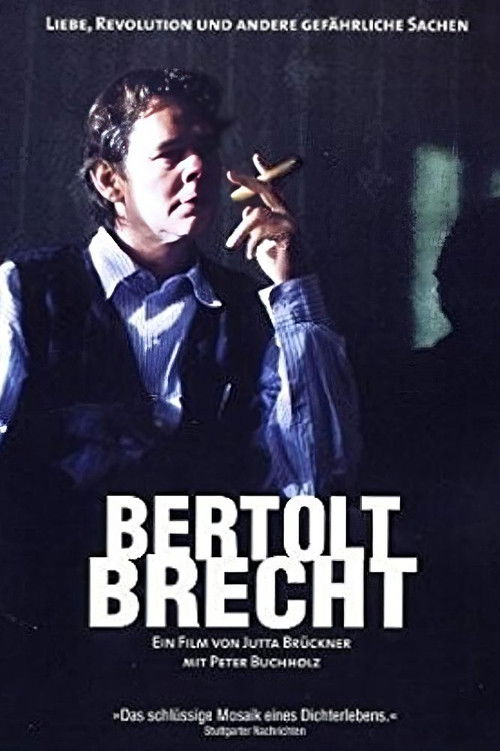 Bertolt Brecht: Love, Revolution and Other Dangers poster