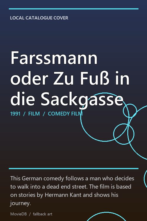 Farssmann oder Zu Fuß in die Sackgasse poster