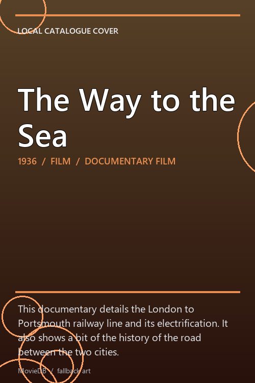The Way to the Sea poster