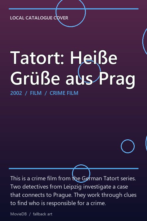 Tatort: Heiße Grüße aus Prag poster