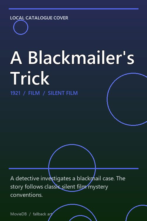 A Blackmailer's Trick poster