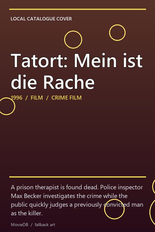 Tatort: Mein ist die Rache poster