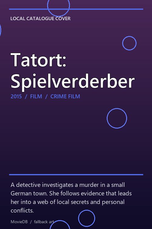 Tatort: Spielverderber poster