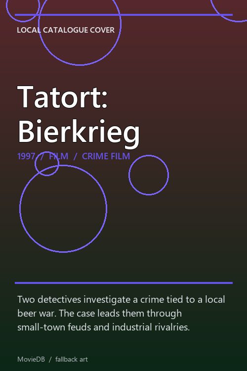 Tatort: Bierkrieg poster